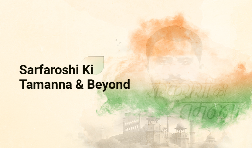 Sarfaroshi Ki Tamanna and Beyond