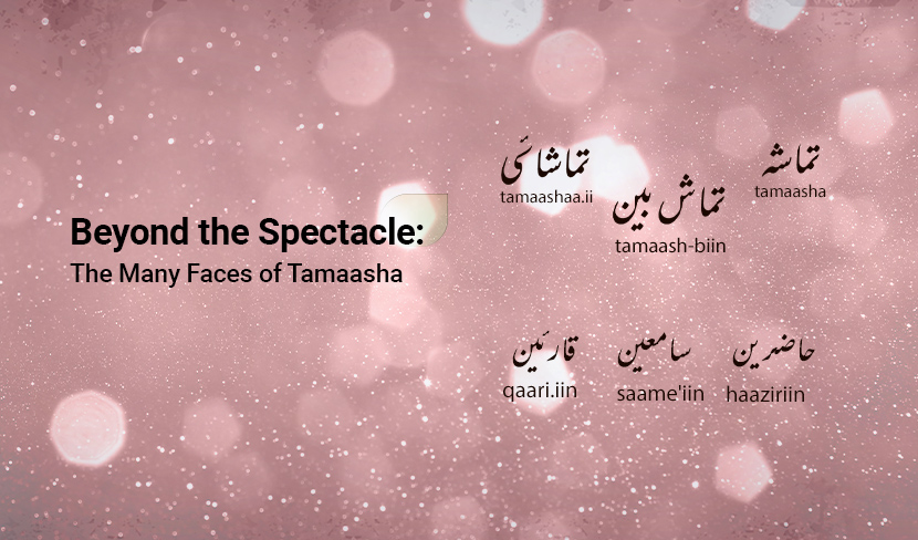 Beyond the Spectacle: The Many Faces of Tamaasha